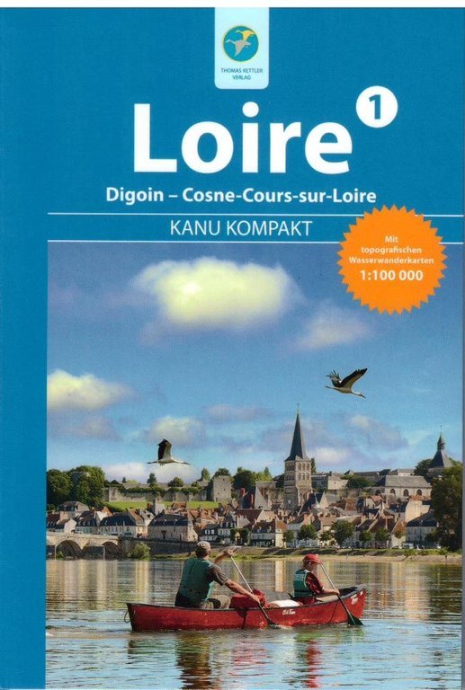 Thomas Kettler Verlag Loire 2 Kompakt